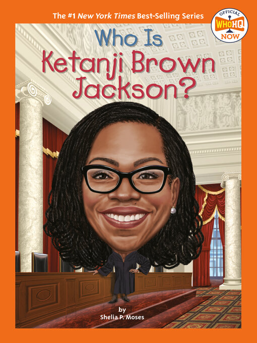 Title details for Who Is Ketanji Brown Jackson? by Shelia P. Moses - Wait list